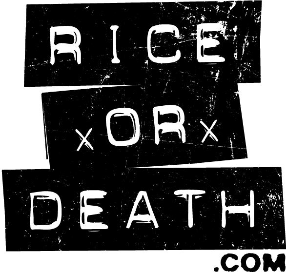 Rice or Death.com Logo
